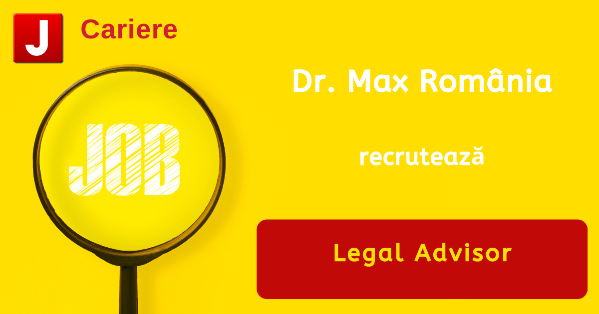 Dr. Max România recrutează Legal Advisor