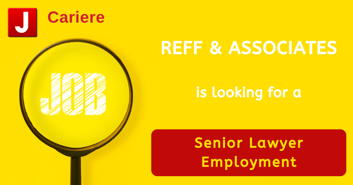 REFF & ASSOCIATES is looking for a Senior Lawyer | Employment